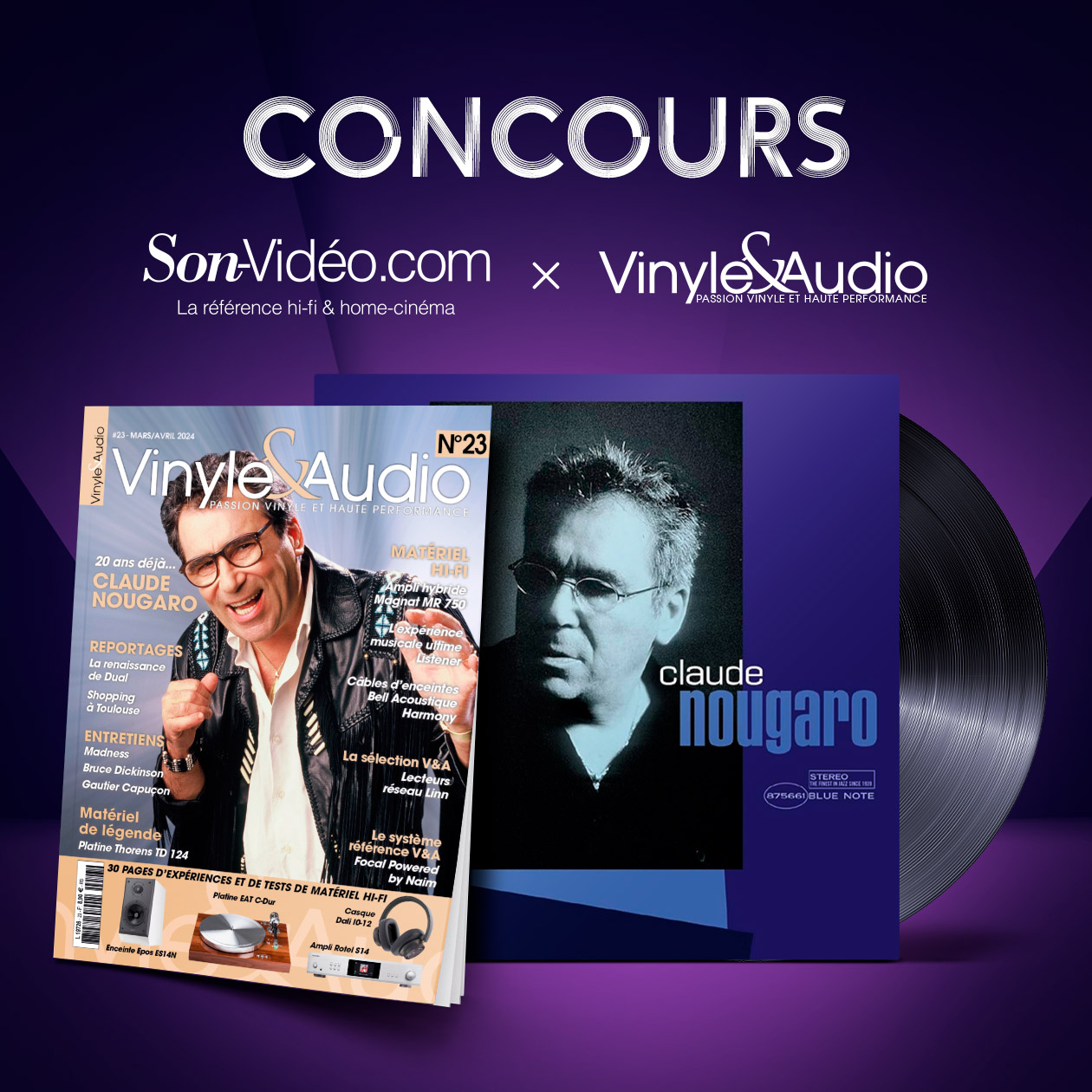 Concours Nougaro - Vinyle & Audio x Son-Video.com